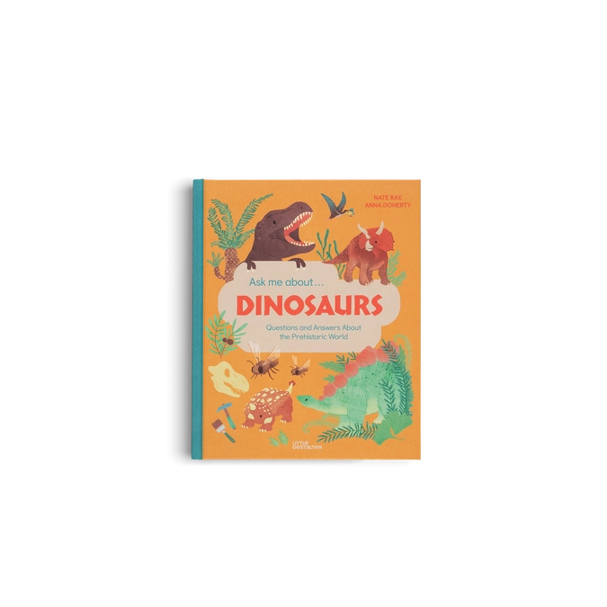 Ask Me About...Dinosaurs by Nate Rae + Anna Doherty