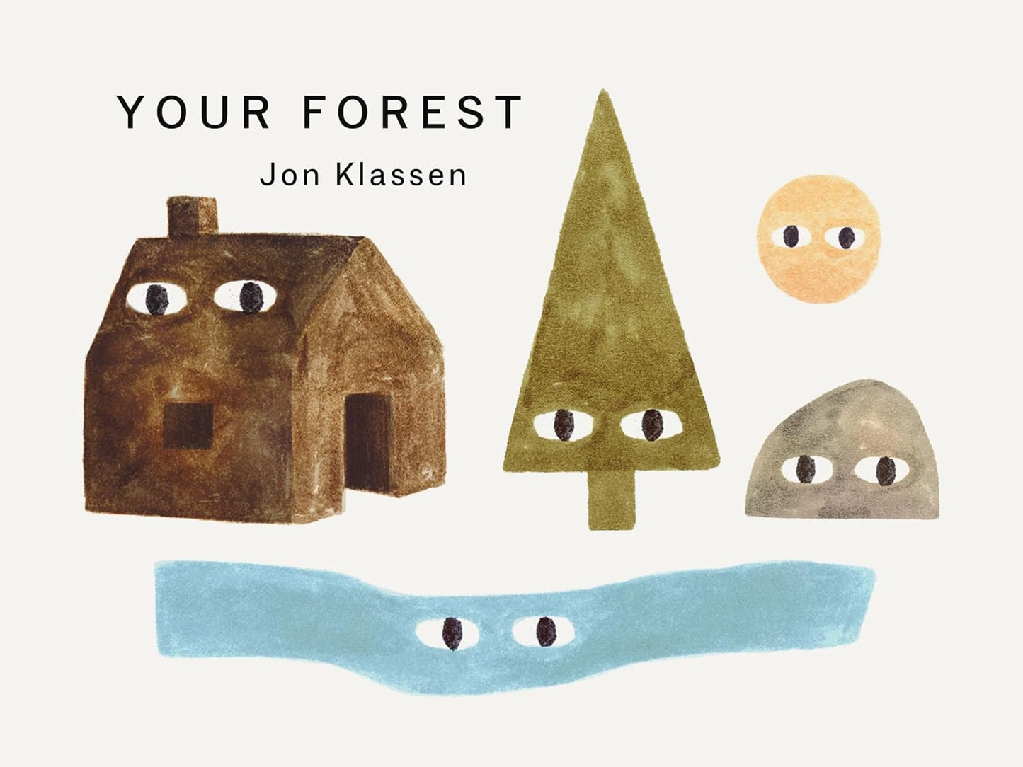 Your Forest by Jon Klassen