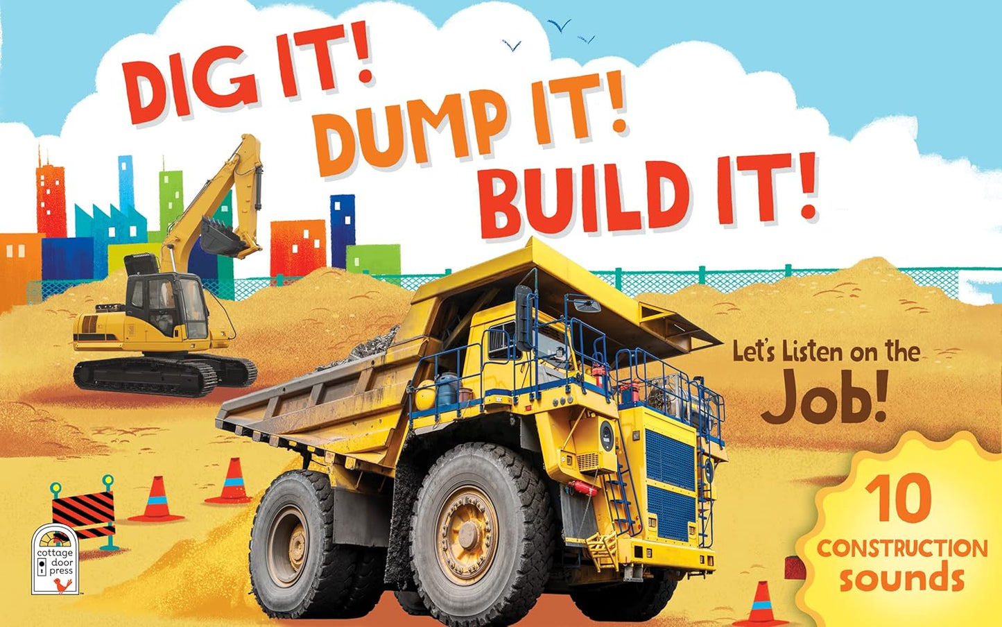 Dig It! Dump It! Build It! - Sound Book