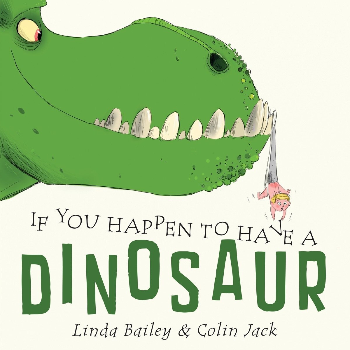 If You Happen To Have a Dinosaur