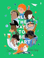 All the Ways to be Smart Board Book by Davina Bell