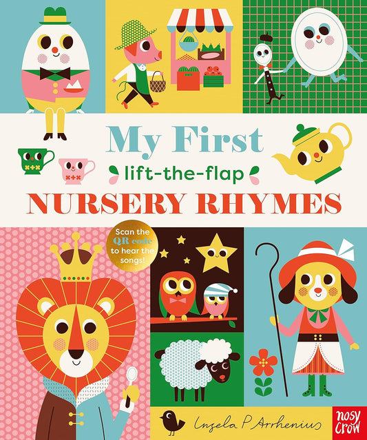 My First Lift-The-Flap Nursery Rhymes by Ingela P Arrhenius