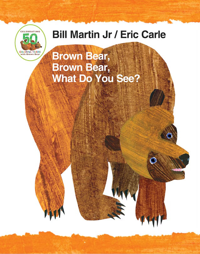 Brown Bear, Brown Bear, What Do You See? Padded Board Book Bill Martin