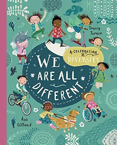 We Are All Different: A Celebration of Diversity by Tracey Turner