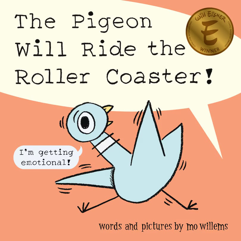 The Pigeon Will Ride The Roller Coaster! - The Pigeon Series