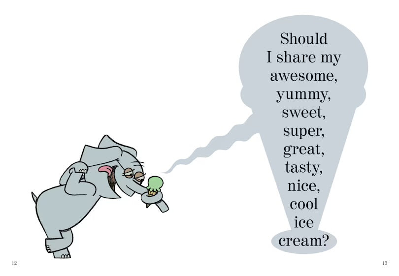 Should I Share My Ice Cream? - An Elephant And Piggie Book
