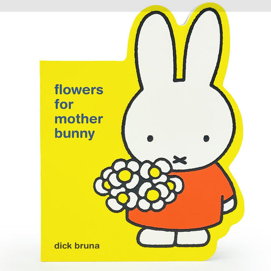 Miffy Flowers for Mother Bunny