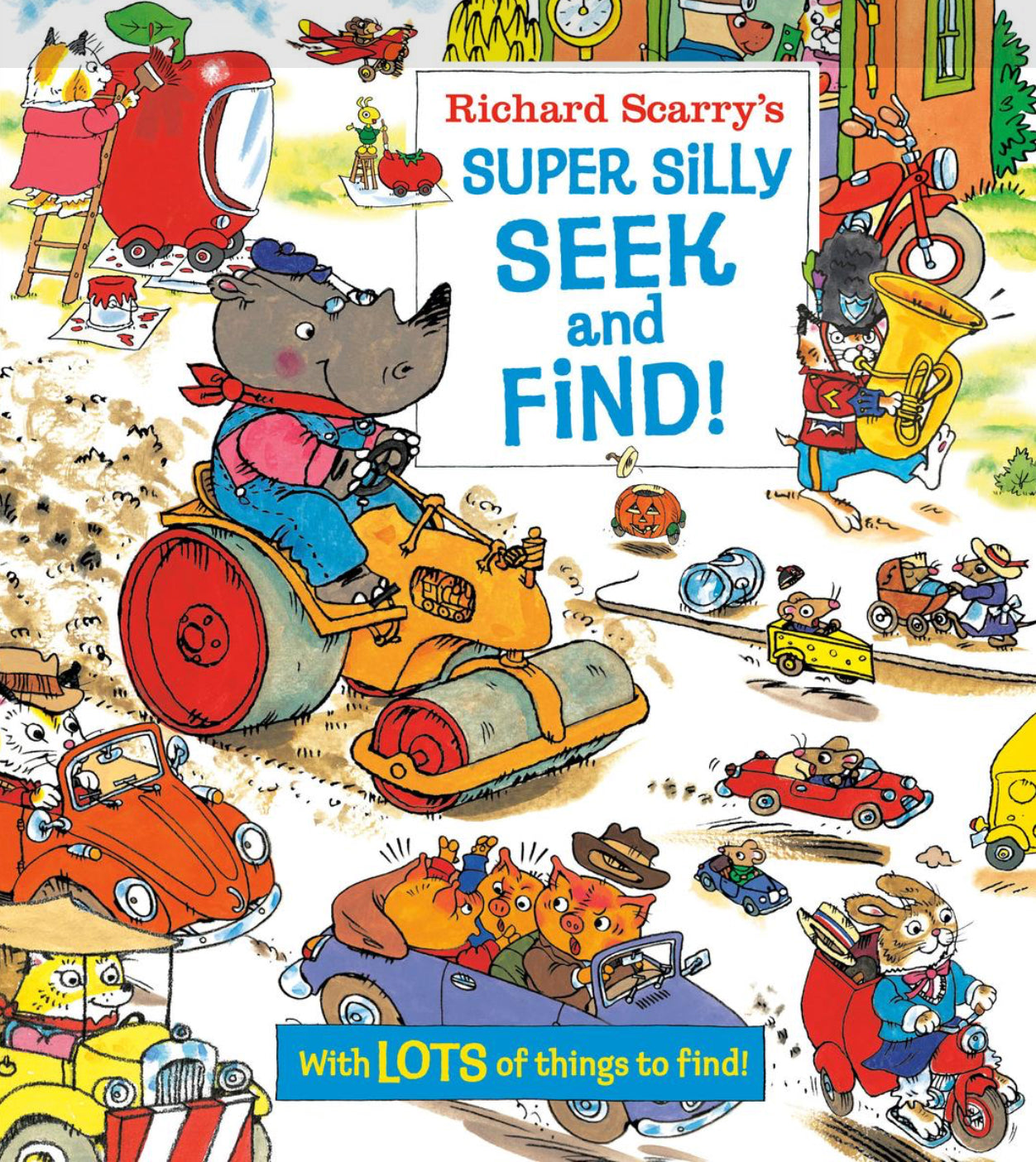 Richard Scarry's Super Silly Seek and Find!