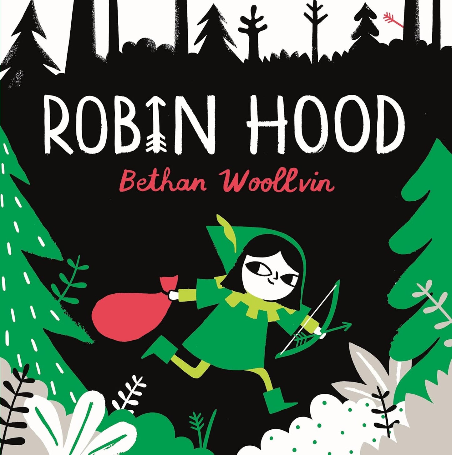 Robin Hood: A Forest Folktale For Little Rebels