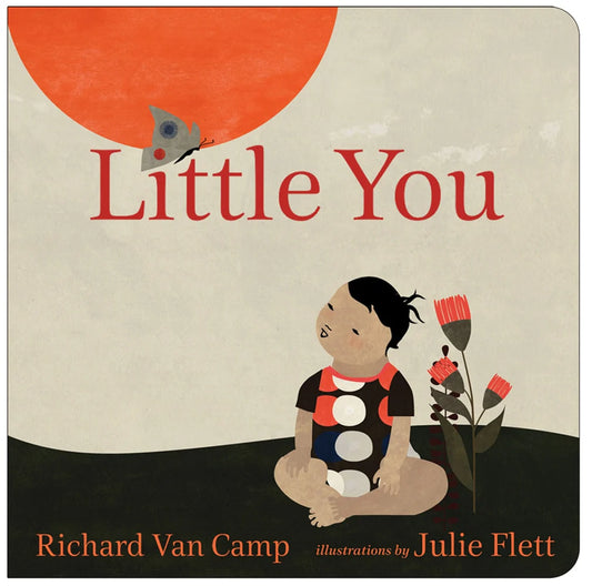 Little You By Julie Flett