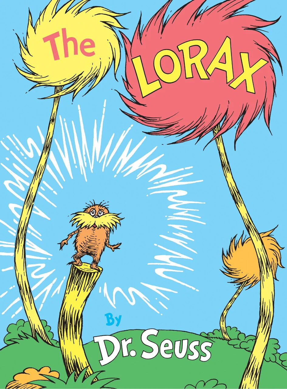 The Lorax By Dr. Seuss