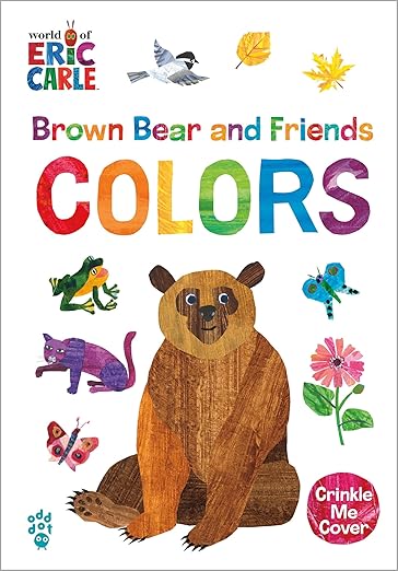 Brown Bear and Friends Colors (World of Eric Carle) Board book