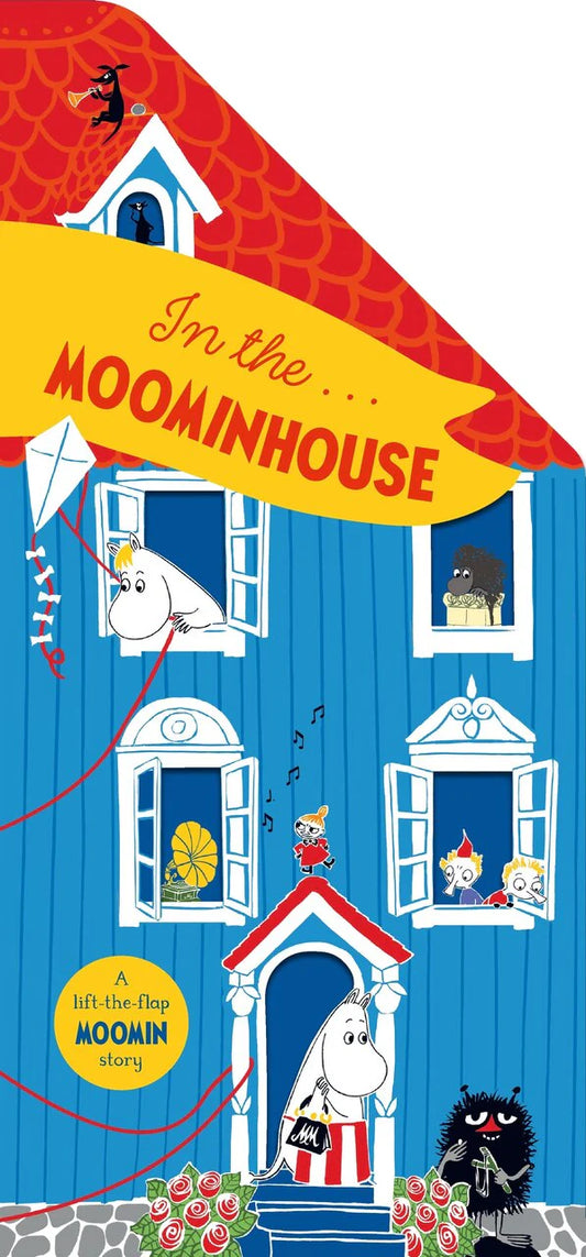 In the Moominhouse(A lift-the-flap MOOMIN story)