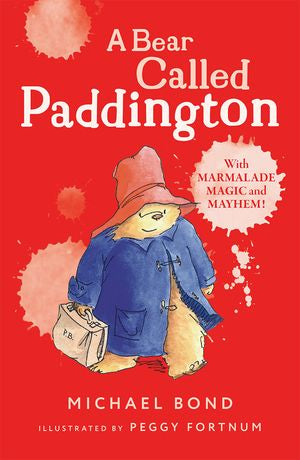 A Bear Called Paddington By Michael Bond