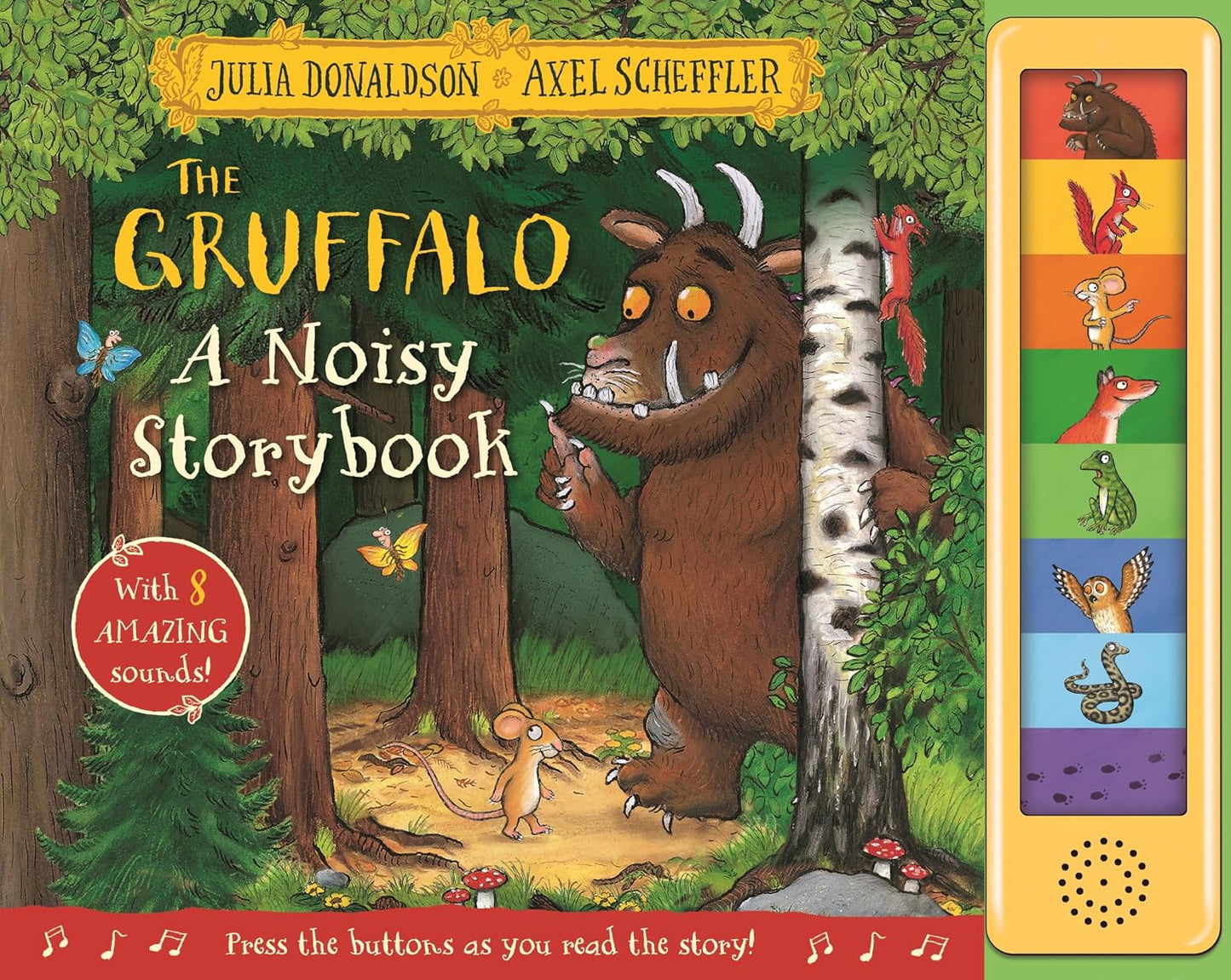 The Gruffalo: A Noisy Storybook: An Interactive Sound Book