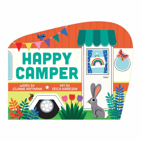 Happy Camper by Jilanne Hoffmann