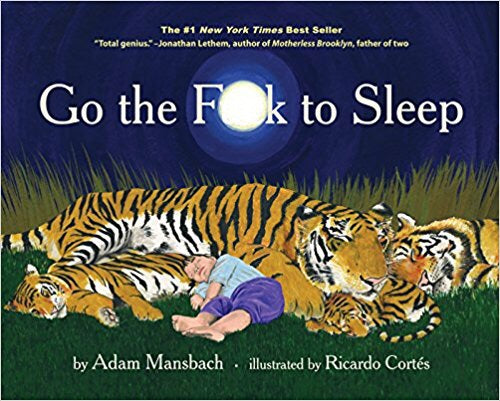 Go the F**k to Sleep by Adam Mansbach, Books, Raincoast - Purr Petite